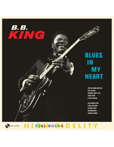 King B.B. - Blues In My Heart ed.2018