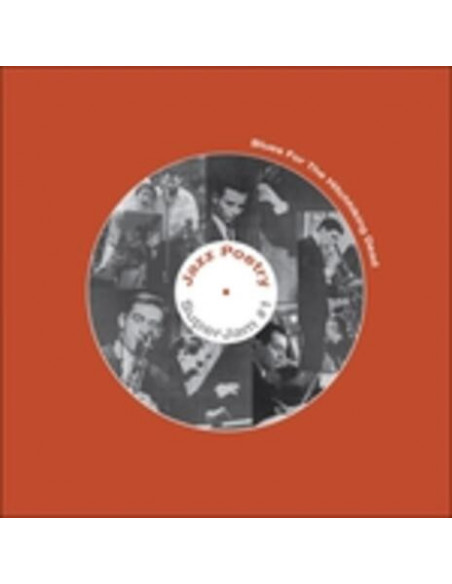 Live New Departures Jazz Poetry Septet - Blues For The Hitchhiking Dead