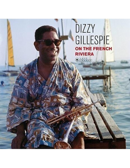 Gillespie Dizzy - On The French Riviera (Lp Gatefold)