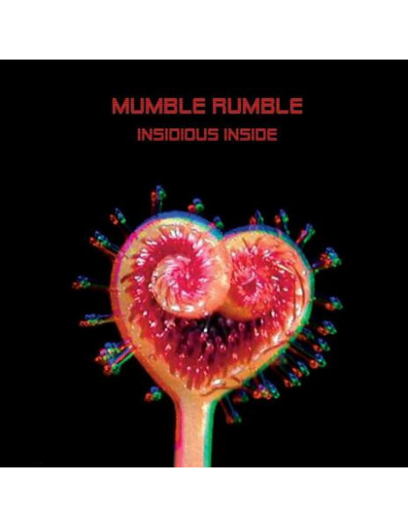 Mumble Rumble - Insidious Inside