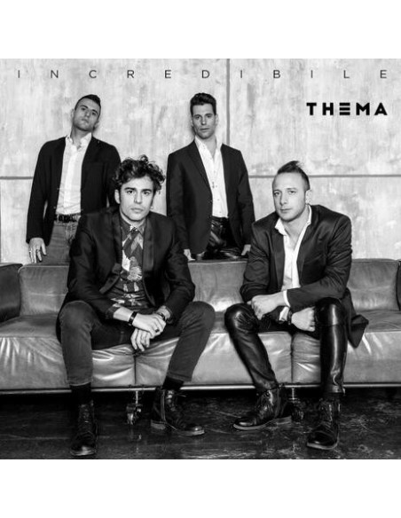 Thema - Incredibile