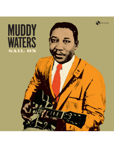 Waters Muddy - Sail On