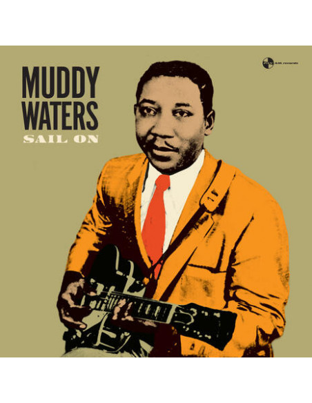 Waters Muddy - Sail On