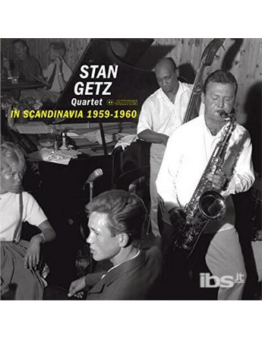 Getz Stan - In Scandinavia 1959-1960