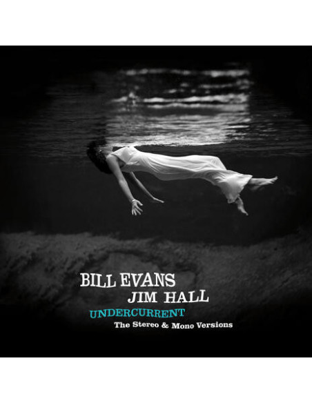Evans Bill & Hall Jim - Undercurrent (Deluxe Edt. Gatefold)