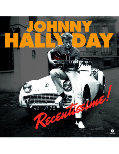 Hallyday Johnny - Recentissime!