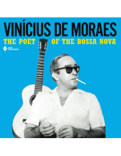 De Moraes Vinicius - The Poet Of The Bossa Nova (Limited Edt. Gatefold Lp)