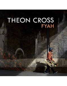 Theon Cross - Fyah