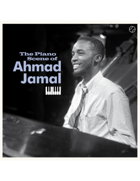 Jamal Ahmad - The Piano Scene Of Ahmad Jamal