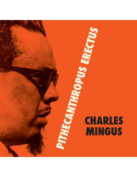 Mingus Charles - Pithecantropus Erectus (Vinyl Transparent Limited Edt.)