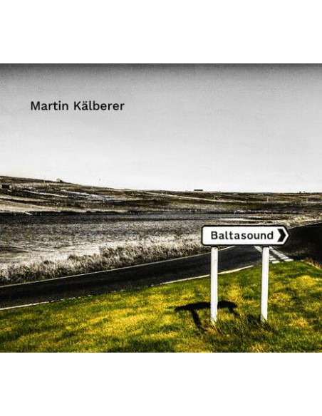 Kalberer Martin - Baltasound