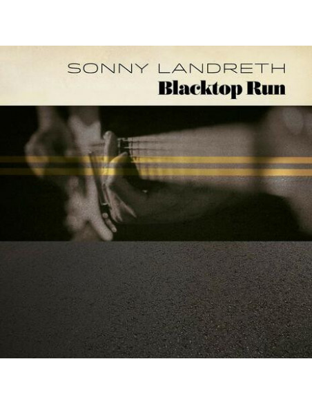 Landreth Sonny - Blacktop Run (Vinyl Gold Limited Edt.)