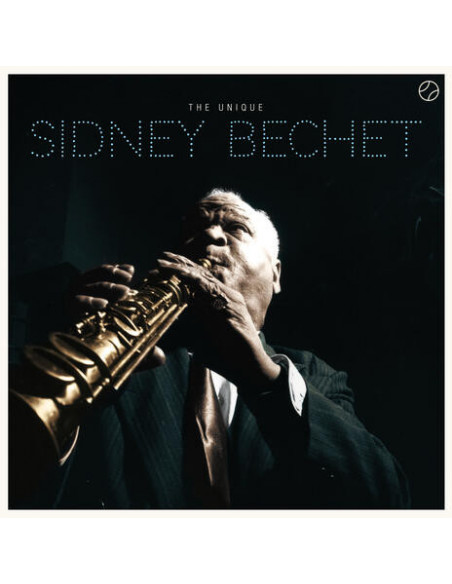Bechet Sidney - The Unique