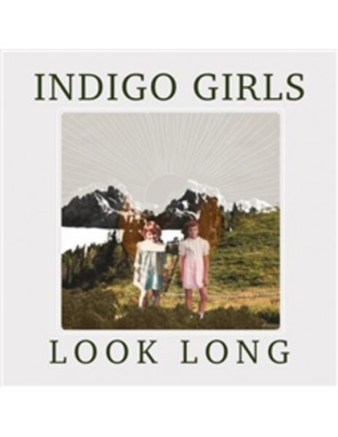 Indigo Girls - Look Long