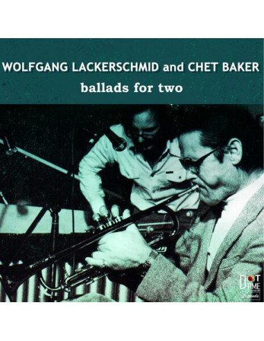 Baker Chet and Lackerschmid Wolfang -...