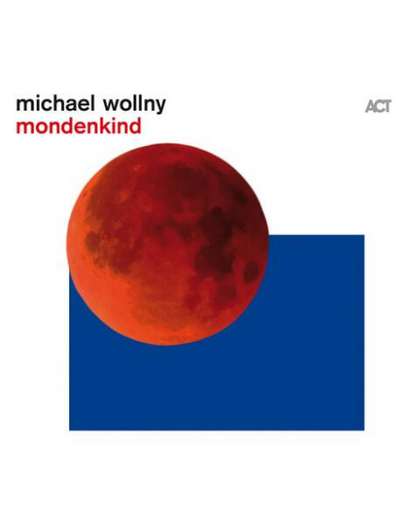 Wollny Michael - Mondenkind (180 Gr.)