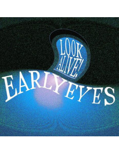 Early Eyes - Look Alive ! - (CD)