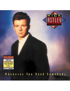 Astley Rick - Whenever You Need Somebody (Rsd 2022)