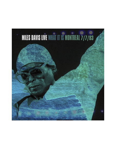 Davis Miles - What It Is Montreal July 7 1983 (Rsd 2022)