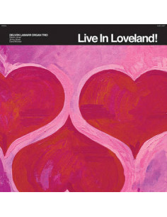 Delvon Lamarr Organ - Live In Loveland! (Rsd 2022)