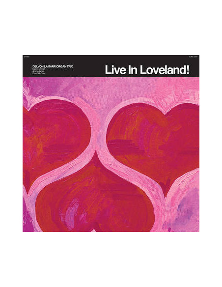 Delvon Lamarr Organ - Live In Loveland! (Rsd 2022)