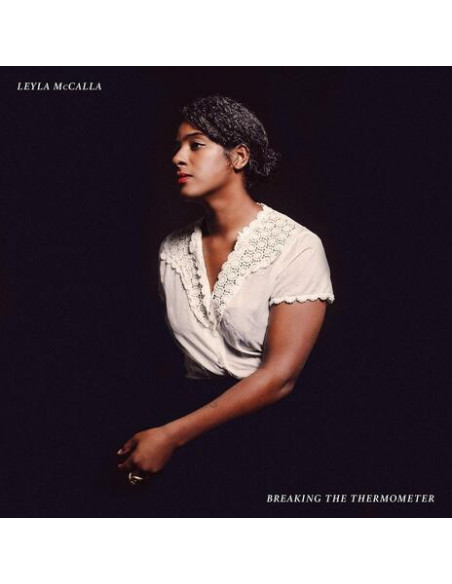 Leyla Mccalla - Breaking The Thermometer - (CD)
