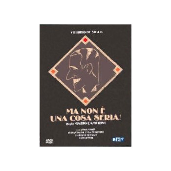 Ma Non E' Una Cosa Seria