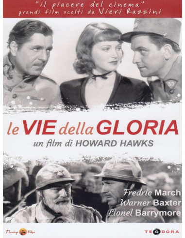 Vie Della Gloria (Le)