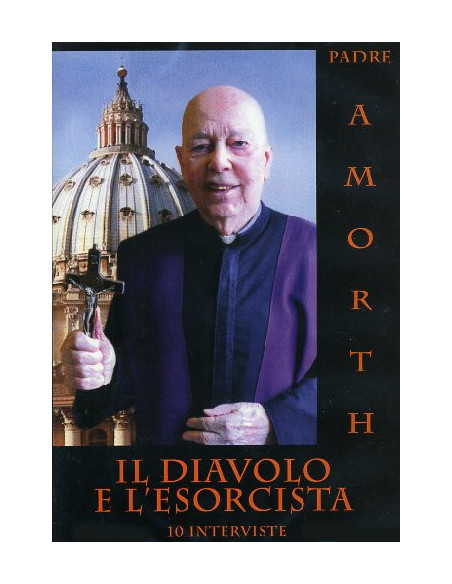 Diavolo E L'Esorcista (Il)
