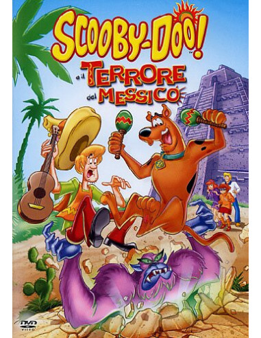 Scooby Doo E Il Terrore Del Messico