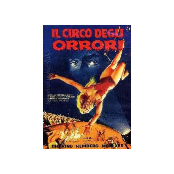 Il Circo Degli Orrori