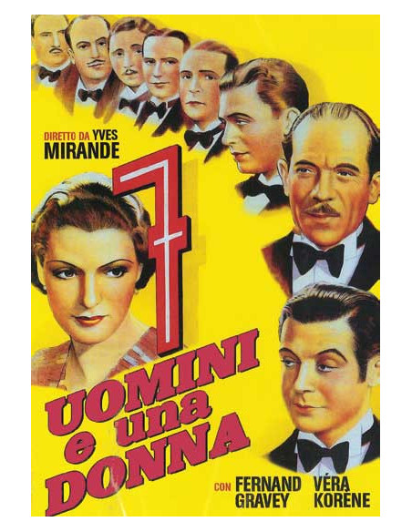 Sette Uomini E Una Donna (ed.2016)