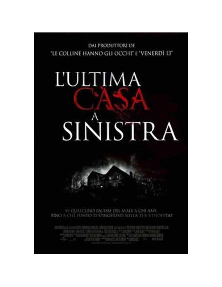 Ultima Casa A Sinistra (L')