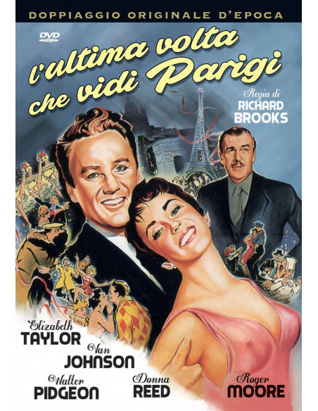 Ultima Volta Che Vidi Parigi (L')