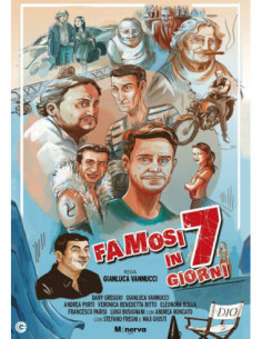 Famosi In Sette Giorni