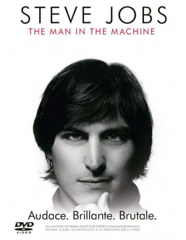 Steve Jobs: The Man In The Machine