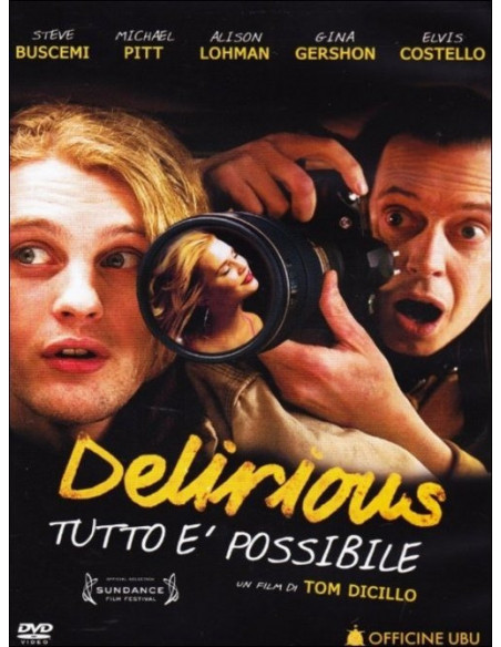 Delirious - Tutto E' Possibile