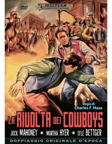 Rivolta Dei Cowboys (La)