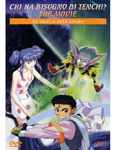 Chi Ha Bisogno Di Tenchi? La Vigilia...