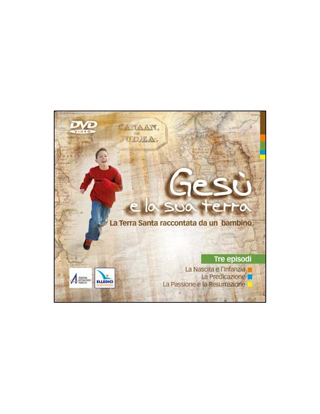 Gesu' E La Sua Terra