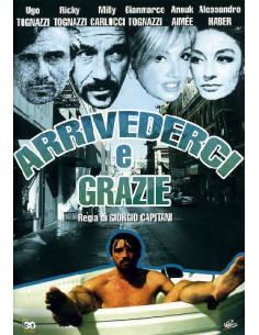 Arrivederci E Grazie (ed.2012)