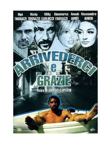 Arrivederci E Grazie (ed.2012)
