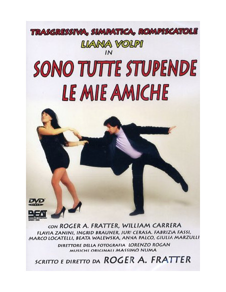 Sono Tutte Stupende Le Mie Amiche