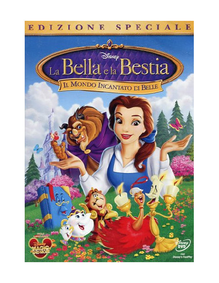 Bella E La Bestia (La) - Il Mondo Incantato Di Belle