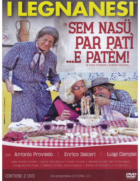 Legnanesi (I) - Sem Nasu Per Pati'... E Patem! (2 Dvd)