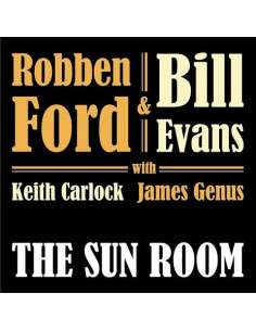 Robben Ford & Bill Evans - The Sun Room