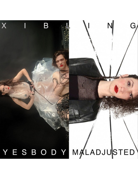Xibling - Yesbody Maladjusted