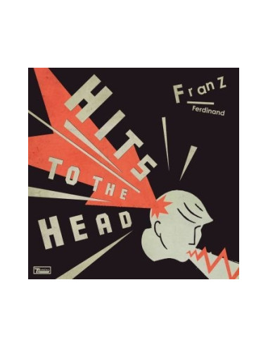 Franz Ferdinand - Hits To The Head...