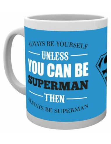 Dc Comics: Superman - Be Yourself...