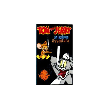 Tom Jerry - Missione Avventura